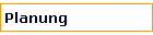 Planung